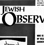 The Jewish Observer Vol. 1 No. 2 October 1963/Cheshvon 5724